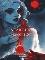 Stardust & Ichor