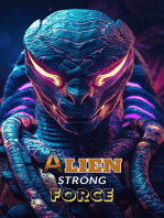 Alien Strong Force