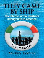 They Came By Ship: The Stories of the Calitrani Immigrants in America