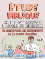 Comment Enseigner à LÉcole du Dimanche : Un Guide pour les Enseignants de la Classe Biblique: L'enseignement dans la Classe Biblique, #4