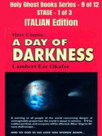 Here comes A Day of Darkness - ITALIAN EDITION: School of the Holy Spirit Series 9 of 12, Stage 1 of 3