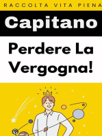 Perdere La Vergogna!: Raccolta Vita Piena, #22