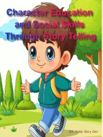 Character Education and Social Skills Through Story Telling: Kiddies Skills Training, #1