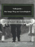 Volksjustiz - Der lange Weg zur Gerechtigkeit: Book one of a Trilogy, #1