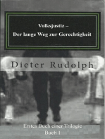 Volksjustiz - Der lange Weg zur Gerechtigkeit