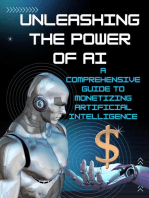 Unleashing the Power of AI: A Comprehensive Guide to Monetizing Artificial Intelligence