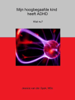 Mijn hoogbegaafde kind heeft ADHD. Wat nu?