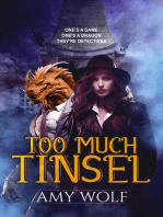 Too Much Tinsel: Fame and Flames, #1