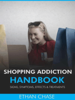 Shopping Addiction Handbook: Signs, Symptoms, Effects & Treatments