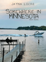 Somewhere in Minnesota; Short Stories