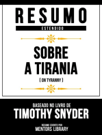 Resumo Estendido - Sobre A Tirania (On Tyranny) - Baseado No Livro De Timothy Snyder