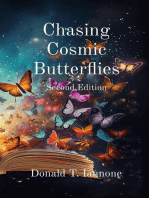 Chasing Cosmic Butterflies: Second Edition