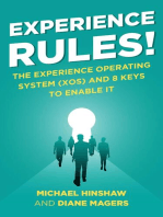 Experience Rules!: The Experience Operating System (XOS) and 8 Keys to Enable It