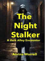 The Night Stalker: A Dark Alley Encounter