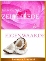 de weg naar Zelfliefde & Eigenwaarde