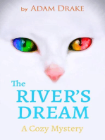 The River’s Dream: A Cozy Mystery: An Infinite Cats Mystery, #3