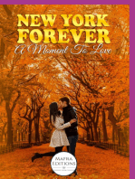 New York Forever, A Moment To Love (english Edition)