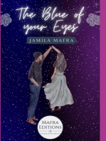The Blue Of Your Eyes (english Edition)