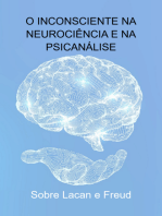 O Inconsciente Na Neurociência E Na Psicanálise