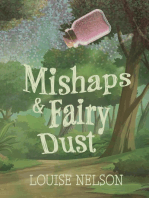 Mishaps & Fairy Dust