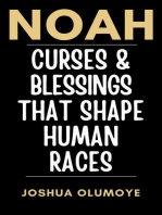 Noah: Curses & Blessings That Shape Human Races