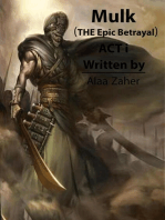 Mulk - The Epic Betrayal (Act I)