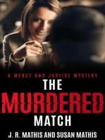 The Murdered Match: The Mercy and Justice Mysteries, #16