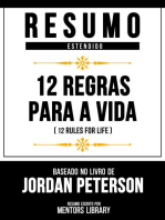 Resumo Estendido - 12 Regras Para A Vida (12 Rules For Life) - Baseado No Livro De Jordan Peterson