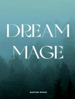 Dream mage