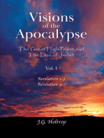 Visions of the Apocalypse: The Great High Priest and the Lion of Judah