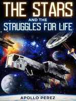 The Stars and the Struggles for Life