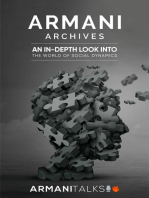 Armani Archives: An In-Depth Look Into The World of Social Dynamics