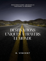 Destinations uniques à travers le monde: Destinations uniques à travers le monde