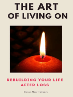The Art of Living On: Rebuilding Your Life After Loss
