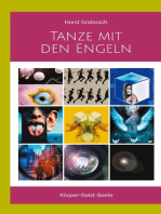 Tanze mit den Engeln: Körper-Geist-Seele