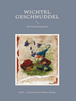 Wichtel Geschnuddel: Ein Literaturprojekt