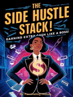The Side Hustle Stack: Earning Extra Cash Like a Boss!