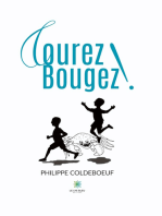 Courez ! Bougez !