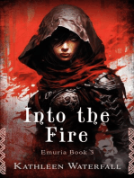 Into the Fire: Emuria, #3