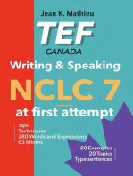TEF Canada Writing & Speaking - NCLC 7 at first attempt