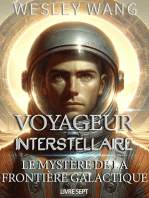 Voyageur Interstellaire: Le Mystère de la Frontière Galactique: Voyageur Interstellaire, #7