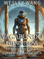 Vagabundo Interestelar: El Misterio de la Frontera Galáctica: Vagabundo Interestelar, #3