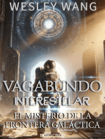 Vagabundo Interestelar: El Misterio de la Frontera Galáctica: Vagabundo Interestelar, #5