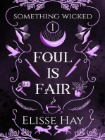 Foul is Fair: Something Wicked, #1