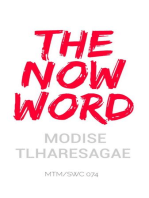 The Now Word: Growers Series, #5