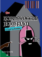 The Hornswoggle Flim-Flam: A Class '94 Mystery