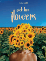 Pick Her Flowers