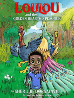 Loulou and the golden-hearted peacock