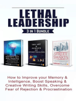 Lethal Leadership 3 in 1 Bundle: How to Improve your Memory & Intelligence, Boost Speaking & Creative Writing Skills, Overcome Fear of Rejection & Procrastination