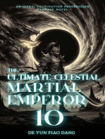 The Ultimate Celestial Martial Emperor: An Isekai Cultivation Progression Fantasy Novel: The Ultimate Celestial Martial Emperor, #10